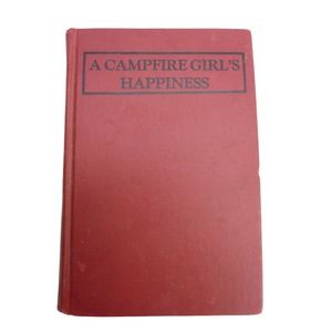 Antique Vintage Book Campfire Girls Happiness Jane Stewart Hardcover 1914